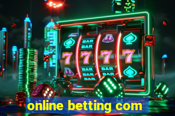 online betting com