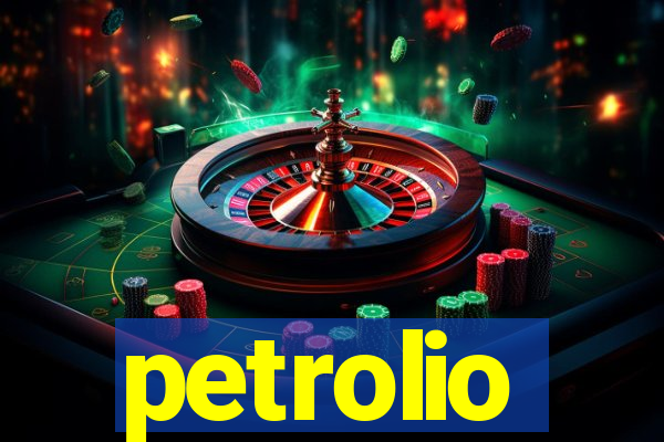 petrolio