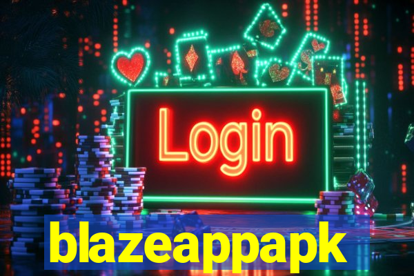 blazeappapk