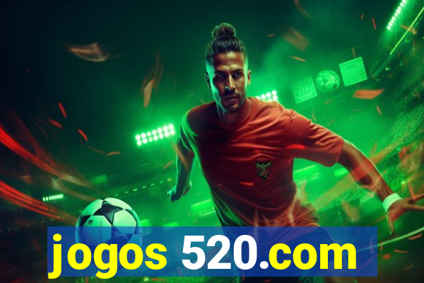 jogos 520.com