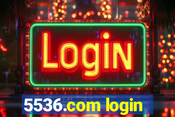 5536.com login