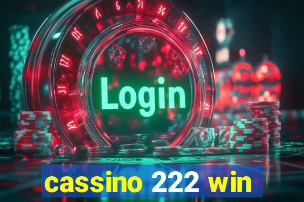 cassino 222 win