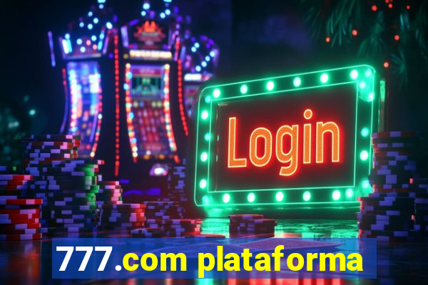 777.com plataforma