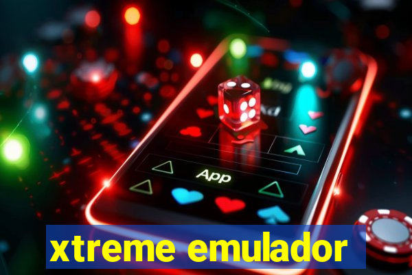 xtreme emulador