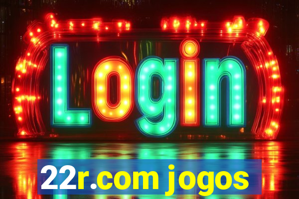 22r.com jogos