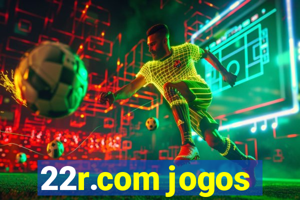 22r.com jogos