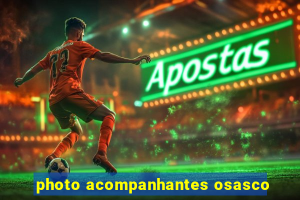 photo acompanhantes osasco