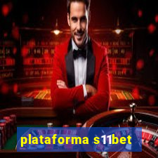 plataforma s11bet