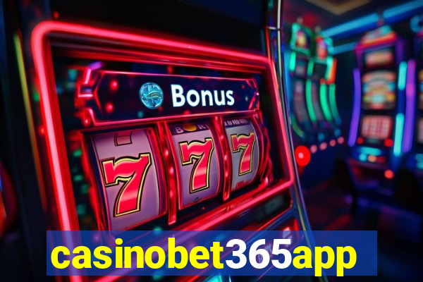 casinobet365app