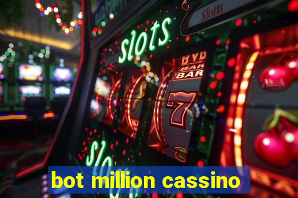 bot million cassino