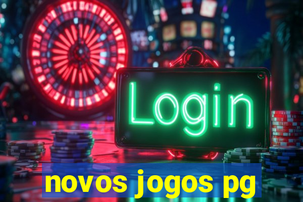 novos jogos pg