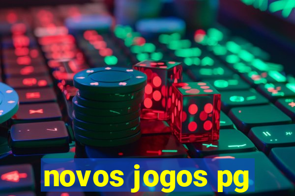 novos jogos pg