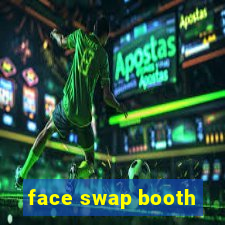 face swap booth