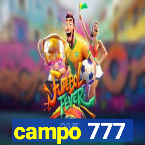 campo 777