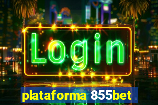 plataforma 855bet