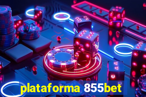 plataforma 855bet