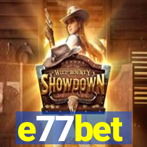 e77bet