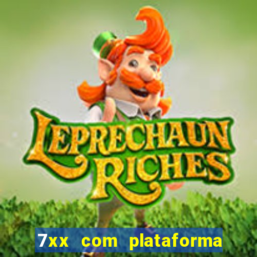 7xx com plataforma de jogos