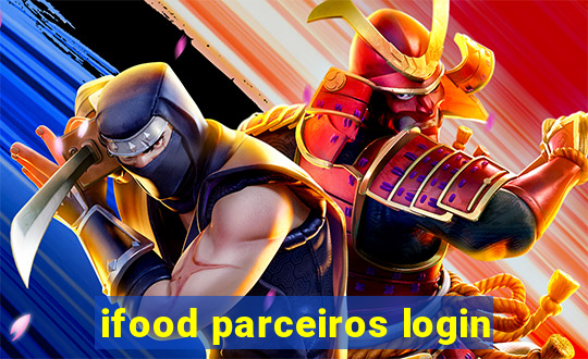 ifood parceiros login