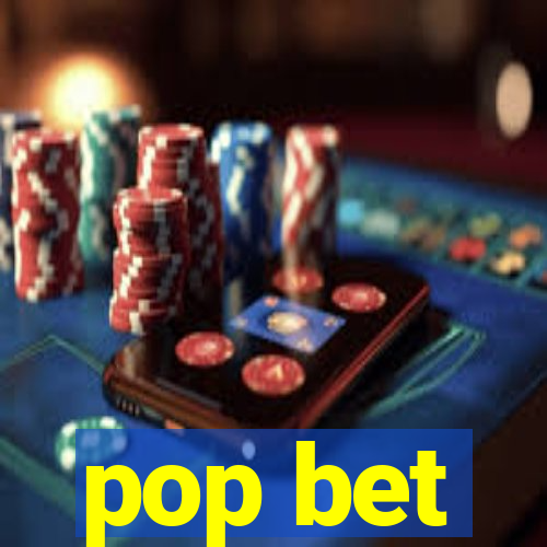 pop bet