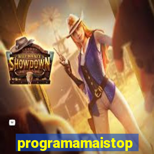 programamaistop