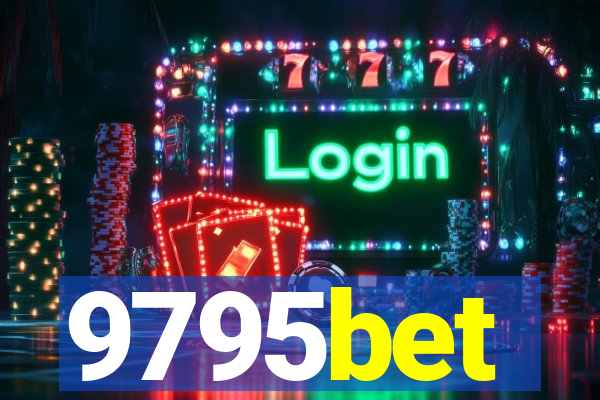 9795bet