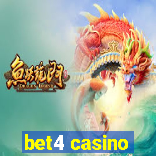 bet4 casino