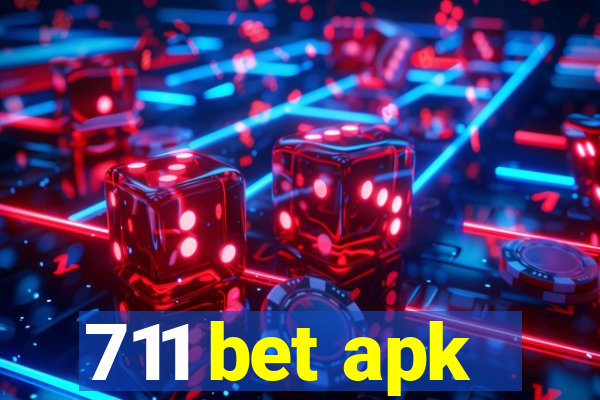 711 bet apk