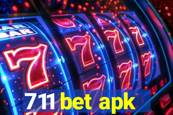 711 bet apk