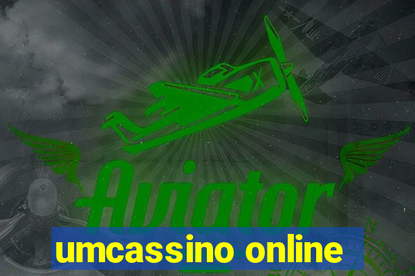 umcassino online