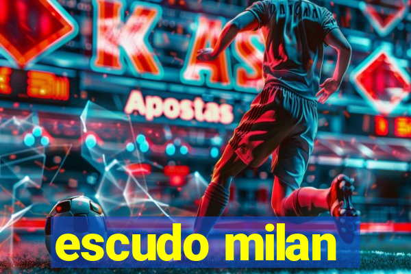 escudo milan