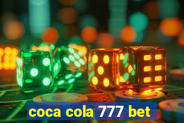 coca cola 777 bet