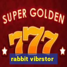 rabbit vibrstor