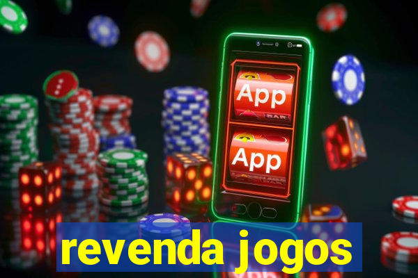 revenda jogos