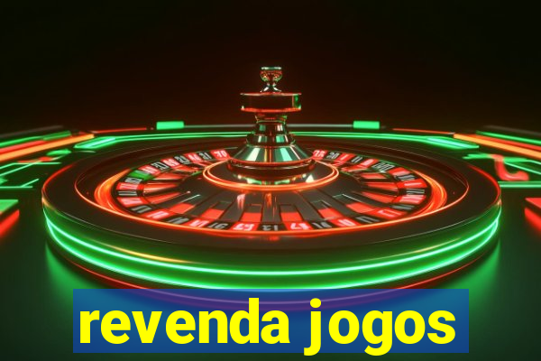 revenda jogos