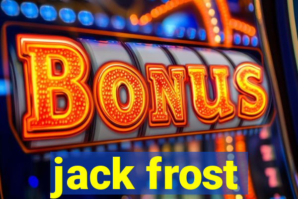 jack frost