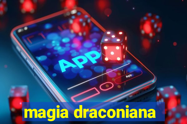 magia draconiana