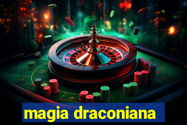 magia draconiana