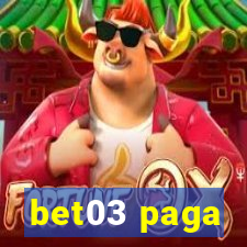 bet03 paga