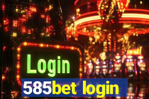 585bet login