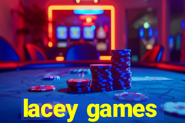 lacey games