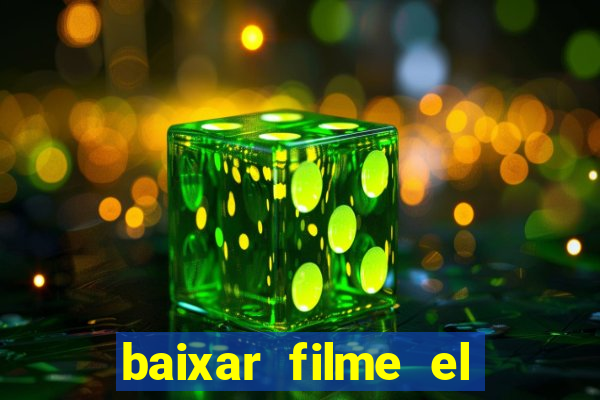 baixar filme el dorado (1966 dublado)