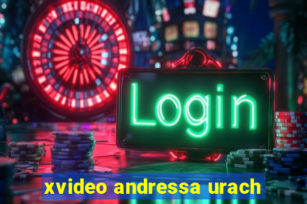 xvideo andressa urach