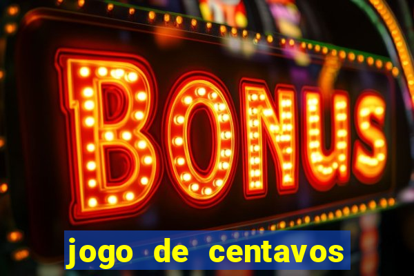 jogo de centavos na betano