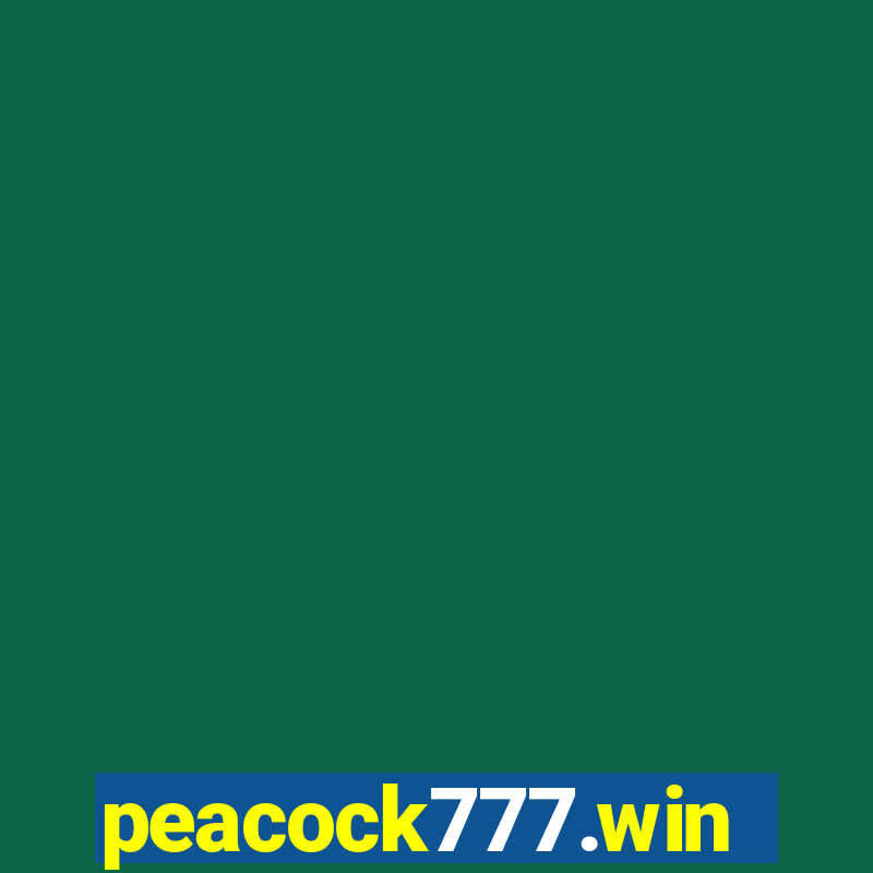 peacock777.win