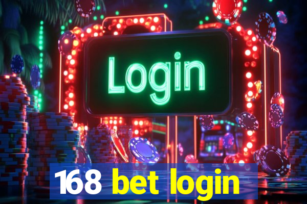 168 bet login