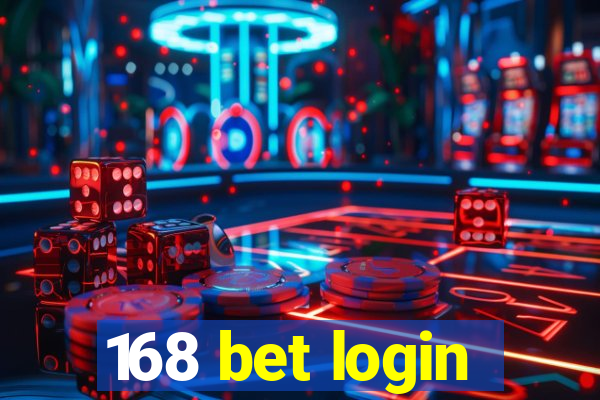 168 bet login