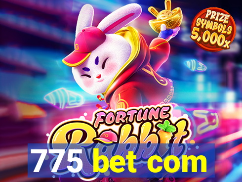 775 bet com