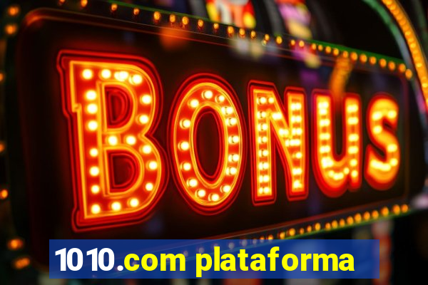 1010.com plataforma