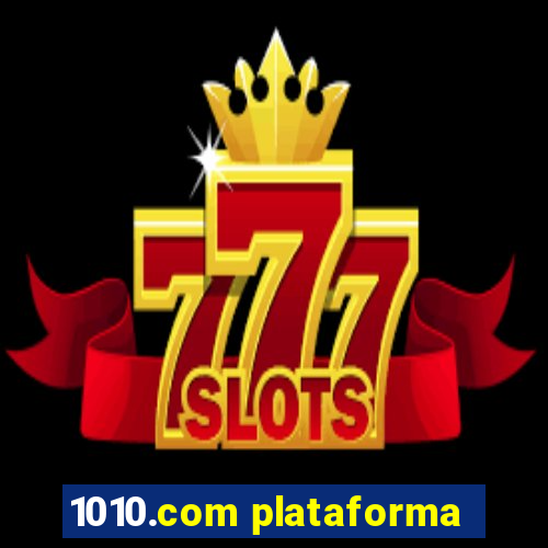 1010.com plataforma